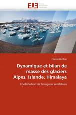 Dynamique et bilan de masse des glaciers Alpes, Islande, Himalaya