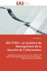 ISO 27001, un Système de Management de la Sécurité de l’information