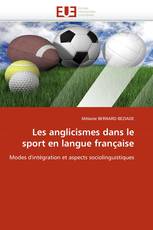 Les anglicismes dans le sport en langue française