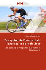 Perception de l''intensité de l''exercice et de la douleur