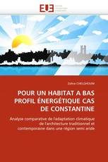 POUR UN HABITAT A BAS PROFIL ÉNERGÉTIQUE CAS DE CONSTANTINE