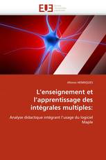 L''enseignement et l''apprentissage des intégrales multiples: