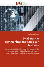 Systèmes de communications basés sur le chaos