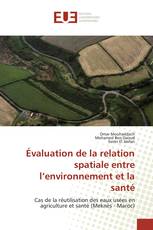 Évaluation de la relation spatiale entre l’environnement et la santé