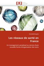 Les réseaux de santé en France