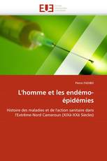 L''homme et les endémo-épidémies