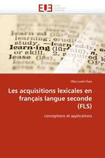 Les acquisitions lexicales en français langue seconde (FLS)