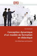 Conception dynamique d''un modèle de formation en didactique