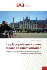 La place publique comme espace de communication