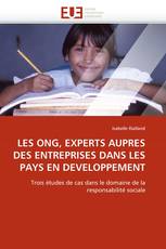 LES ONG, EXPERTS AUPRES DES ENTREPRISES DANS LES PAYS EN DEVELOPPEMENT