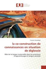 la co-construction de connaissances en situation de diglossie