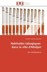 Habitudes tabagiques dans la ville d'Abidjan