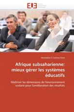 Afrique subsaharienne: mieux gérer les systèmes éducatifs