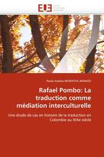 Rafael Pombo: La traduction comme médiation interculturelle