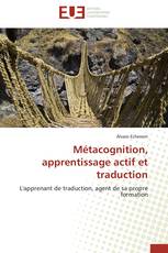 Métacognition, apprentissage actif et traduction