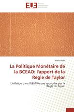 La Politique Monétaire de la BCEAO: l'apport de la Règle de Taylor