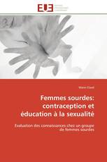 Femmes sourdes: contraception et éducation à la sexualité