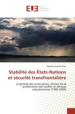 Stabilité des États-Nations et sécurité transfrontalière