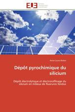 Dépôt pyrochimique du silicium