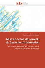 Mise en scène des projets de Système d'Information