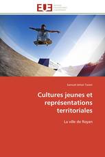 Cultures jeunes et représentations territoriales