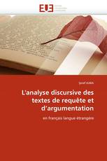 L''analyse discursive des textes de requête et d''argumentation