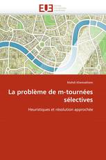 La problème de m-tournées sélectives