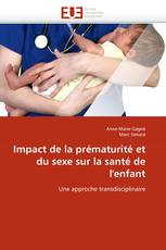 Impact de la prématurité et du sexe sur la santé de l''enfant