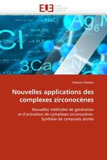 Nouvelles applications des complexes zirconocènes