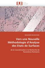 Vers une Nouvelle Méthodologie d’Analyse des Etats de Surfaces