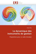 La dynamique des instruments de gestion