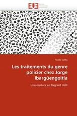 Les traitements du genre policier chez Jorge Ibargüengoitia