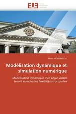 Modélisation dynamique et simulation numérique