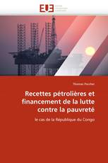 Recettes pétrolières et financement de la lutte contre la pauvreté