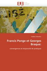 Francis Ponge et Georges Braque: