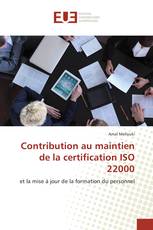 Contribution au maintien de la certification ISO 22000