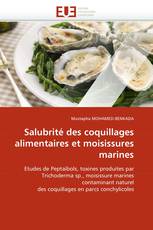 Salubrité des coquillages alimentaires et moisissures marines