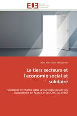 Le tiers secteurs et l'economie social et solidaire