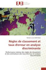 Règles de classement et taux d'erreur en analyse discriminante