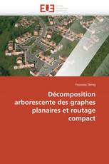 Décomposition arborescente des graphes planaires et routage compact