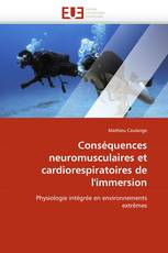 Conséquences neuromusculaires et cardiorespiratoires de l''immersion