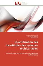 Quantification des incertitudes des systèmes multivariables