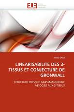 LINEARISABILITE DES 3-TISSUS ET CONJECTURE DE GRONWALL