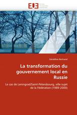 La transformation du gouvernement local en Russie