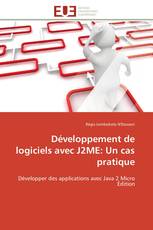 Développement de logiciels avec J2ME: Un cas pratique