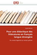 Pour une didactique des littératures en français langue étrangère