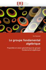 Le groupe fondamental algébrique