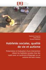 Habiletés sociales, qualité de vie et autisme