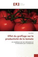 Effet du greffage sur la productivité de la tomate