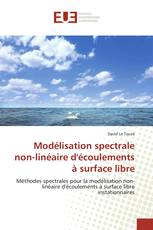 Modélisation spectrale non-linéaire d'écoulements à surface libre